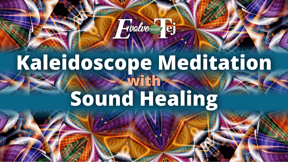 Kaleidoscope Meditation and Sound Healing