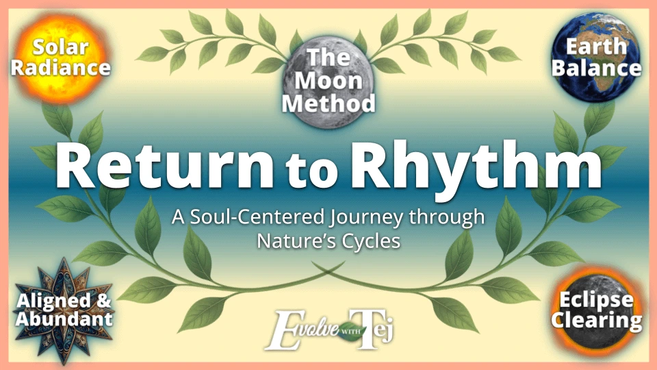 Journey map of the Return to Rhythm on-demand course suite featuring five circular icons: The Moon Method, Solar Radiance, Earth Balance, Eclipse Clearing, and Aligned & Abundant — a soul-centered curriculum rooted in natural cycles.