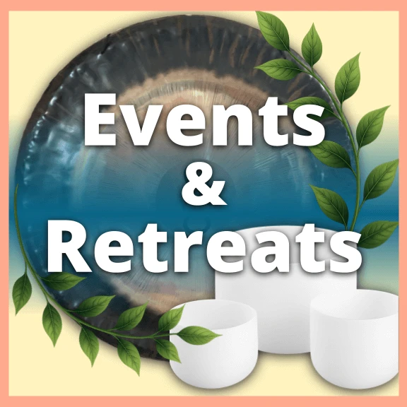 Gong, crystal singing bowls, and leafy vines with the text Events & Retreats — sound healing and immersive spiritual gatherings with Tej.